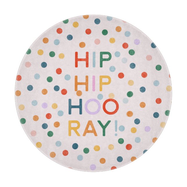 Hip Hip Hooray Birthday Party Congrats Cutting Board (Front)