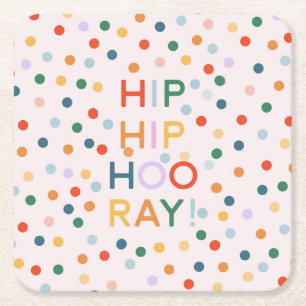 Hip Hip Hooray Congratulations Grad Birthday Square Paper Coaster