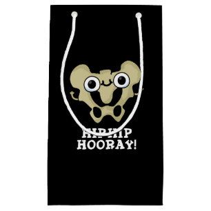 Hip Hip Hooray Funny Anatomy Pun Dark BG Small Gift Bag