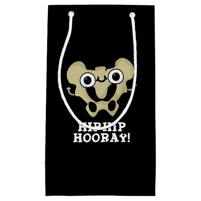 Hip Hip Hooray Funny Anatomy Pun Dark BG Small Gift Bag (Front)