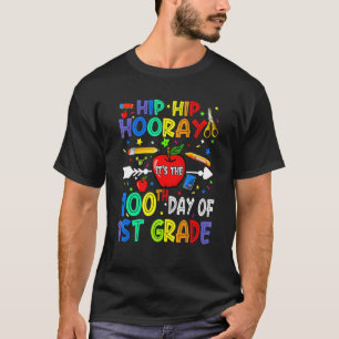 Hip Hip Hooray It's The 100th Day Of 1st Grade Tea T-Shirt