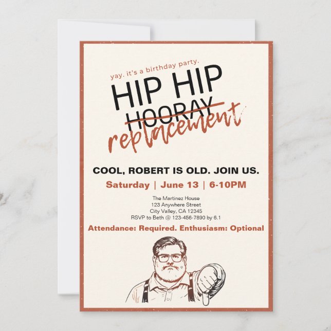 Hip Hip... Replacement Sarcastic Birthday Invitation (Front)