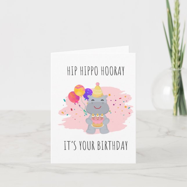 Hip Hippo Hooray Puns Birthday Card (Front)