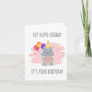Hip Hippo Hooray Puns Birthday Card