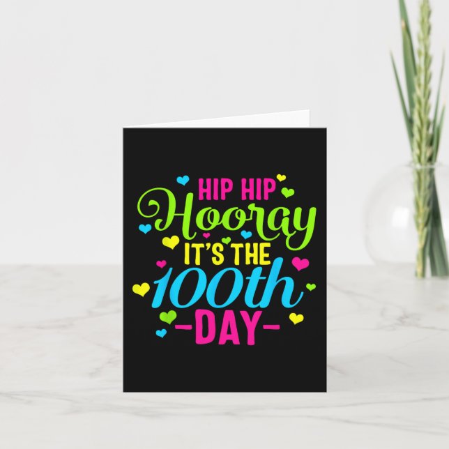 Hip Hooray It's 100th Day Of School Smarter Teache Card (Front)
