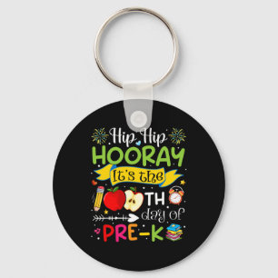Hip Hooray It's The 100th Day Of Pre-k Teacher Stu Keychain