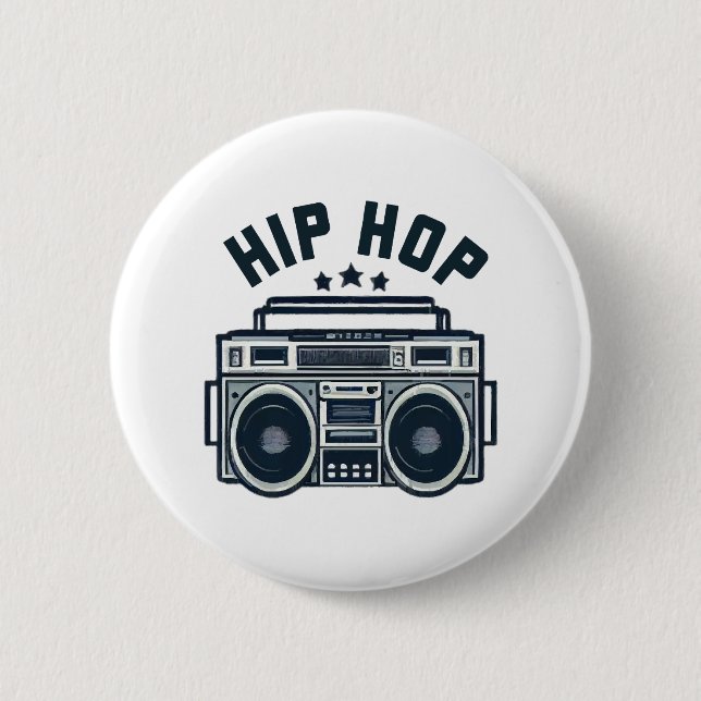 Hip hop 2 inch round button (Front)