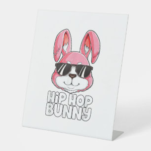 Hip Hop Bunny Easter Boys Girls Kids Men Rabbit Lo Pedestal Sign