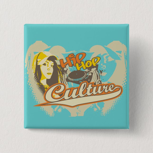 Hip Hop Culture Tshirts and gifts 2 Inch Square Button (Front)
