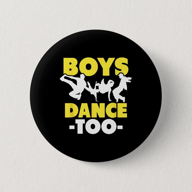 Hip Hop Dance Breakdance Dancing Boys Dance Too Hi 2 Inch Round Button (Front)