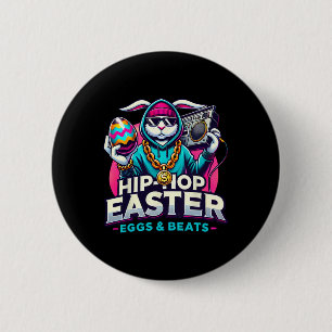 Hip-hop Easter – Funny Rap Music Streetwear Tee 2 Inch Round Button