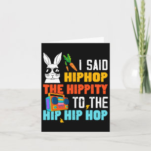 Hip Hop Hippity Funny Easter Bunny Boys Girls Kids Card