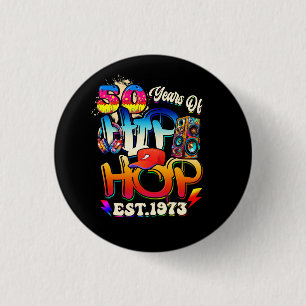 Hip Hop Music 50th Anniversary Black History Men D 1 Inch Round Button