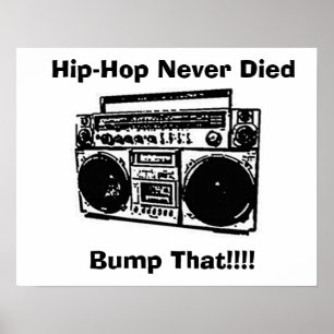 Hip-Hop Never Died Poster