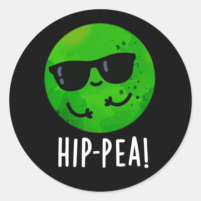 Hip-pea Funny Hip Pea Pun Dark BG Classic Round Sticker (Front)