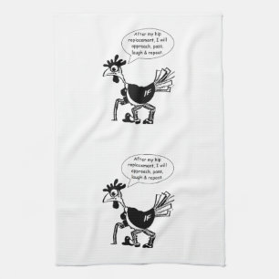 Hip Replacement Surgery - Fun Quote Kitchen Towel