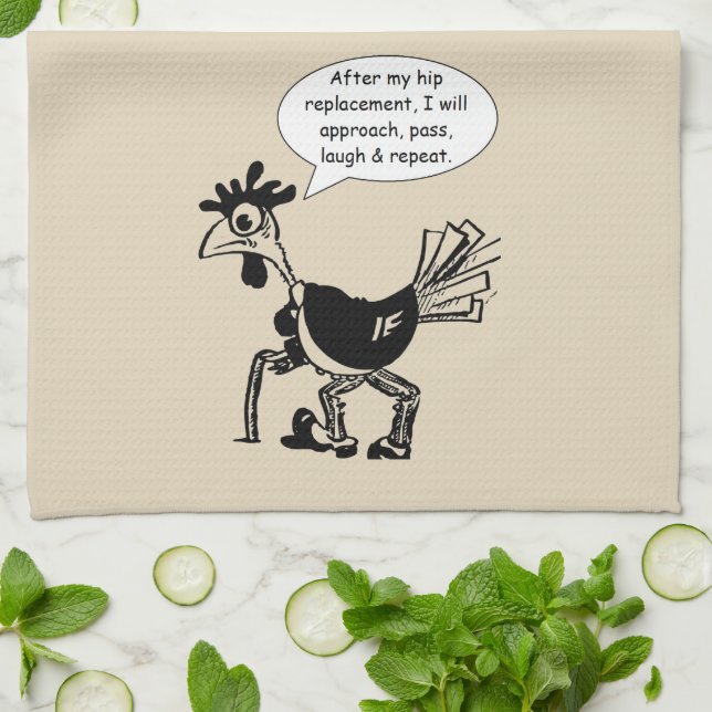 Hip Replacement Surgery - Fun Quote Kitchen Towel (Folded)