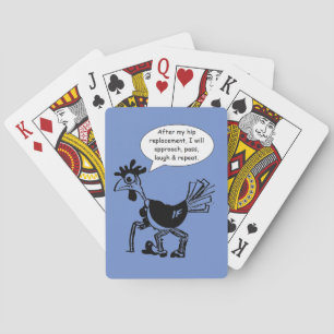 Hip Replacement Surgery - Fun Quote Playing Cards