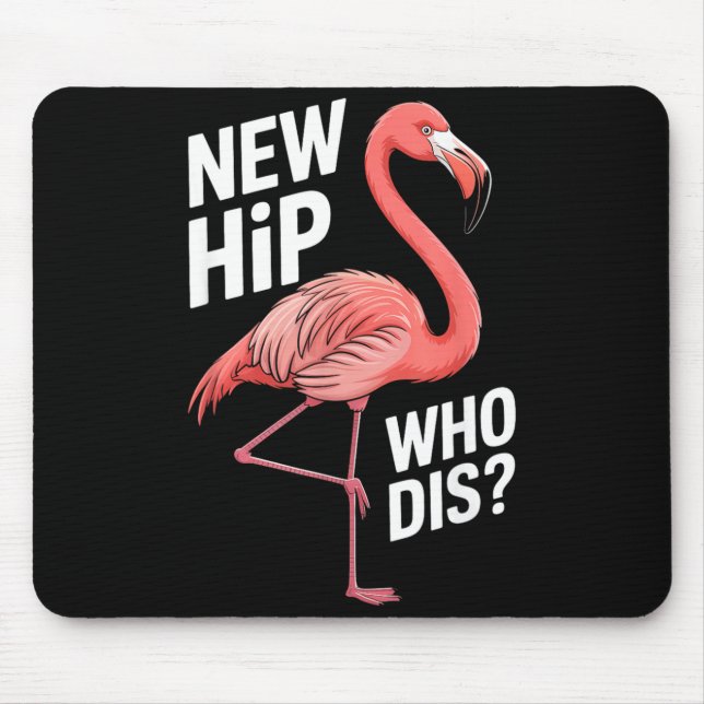 Hip Replacement Surgery Recovery Knee Humour Phras Mouse Pad (Front)