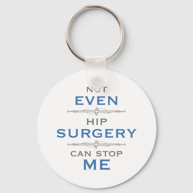 Hip Surgery Humour Keychain (Front)