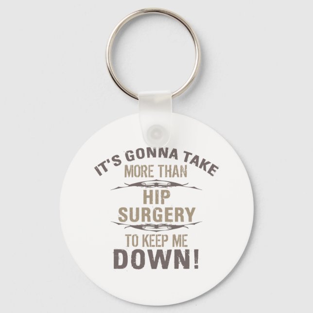 Hip Surgery Humour Keychain (Front)