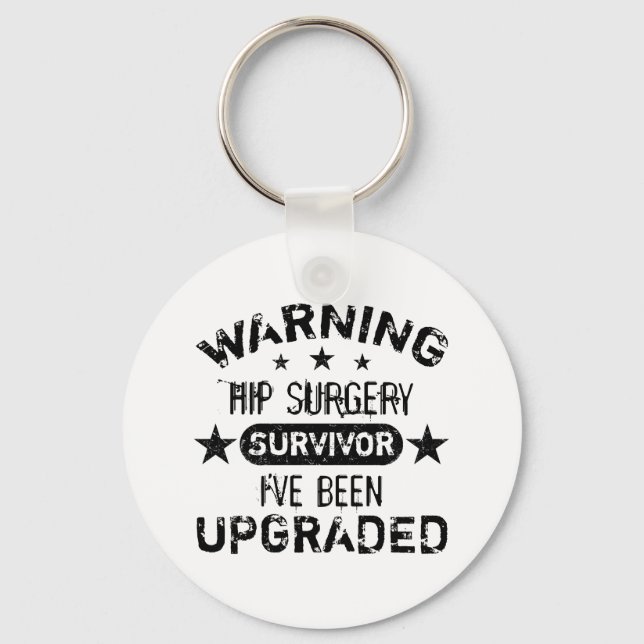 Hip Surgery Humour Upgraded Keychain (Front)