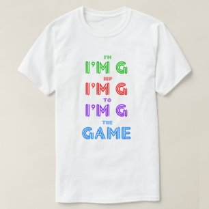 Hip To the GAME T-Shirt