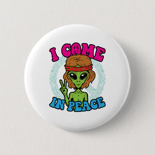 Hippie Alien I Come In Peace Trippy Peace Sign 2 Inch Round Button
