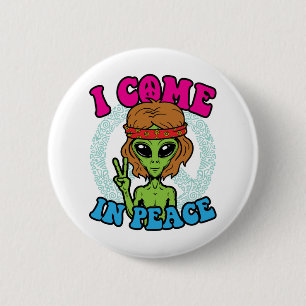 Hippie Alien I Come In Peace Trippy Peace Sign 2 Inch Round Button
