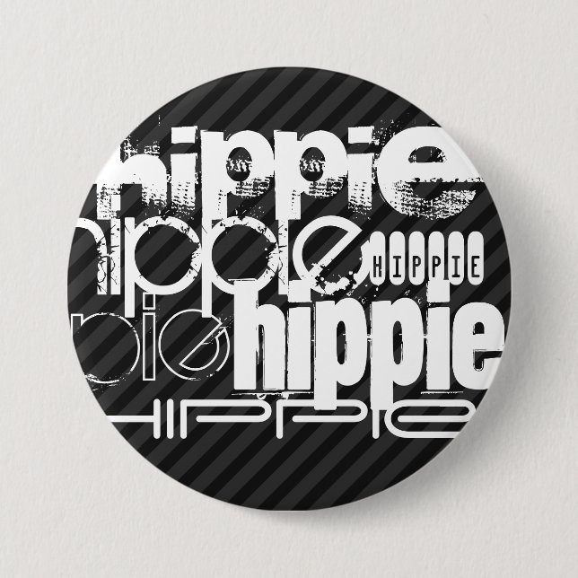 Hippie; Black & Dark Grey Stripes 3 Inch Round Button (Front)
