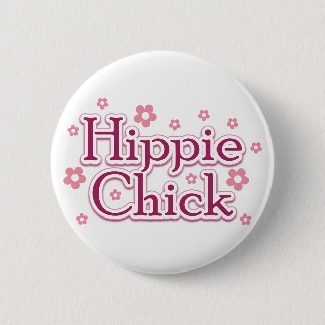 Hippie Chick 2 Inch Round Button (Front)