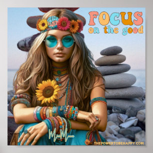HIPPIE FOCUS ON THE GOOD POSTER