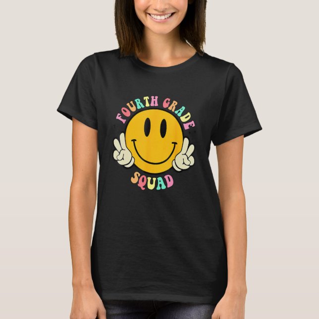 Hippie Fourth 4th Grade Squad Back To School For T T-Shirt (Front)