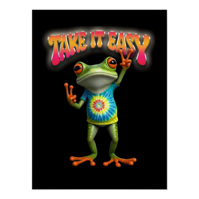 Hippie Frog Take it Easy Fun Colourful  Poster (Front)