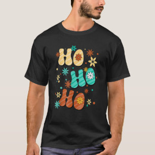 Hippie Groovy Ho Ho Ho Xmas Smiling Christmas For T-Shirt
