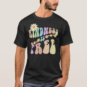 Hippie KINDNESS IS FREE Retro Stop Bullying Choose T-Shirt