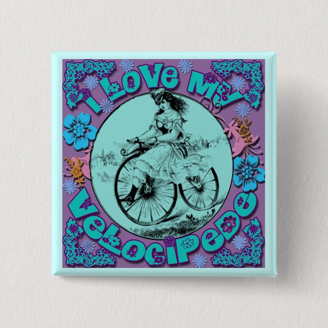 Hippie Look I Love My Velocipede T shirts, Mugs 2 Inch Square Button (Front)