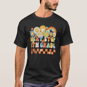 Hippie Next Stop 8th Grade Retro Groovy Back To S T-Shirt