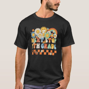 Hippie Next Stop 9th Grade Retro Groovy  Back To S T-Shirt