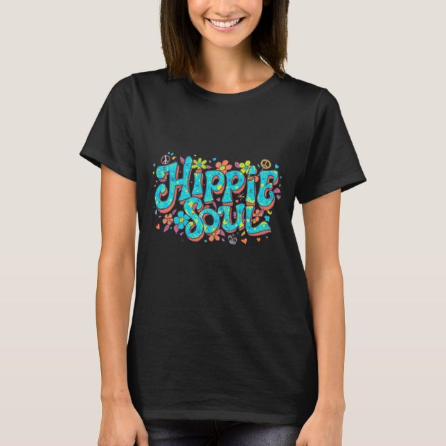 HIPPIE SOUL (Turquoise letters) T-SHIRT (Front)