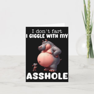 Hippo I Dont Fart I Giggle With My Card