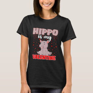 Hippo Is My Valentine Hearts Love Hippopotamus Bo T-Shirt