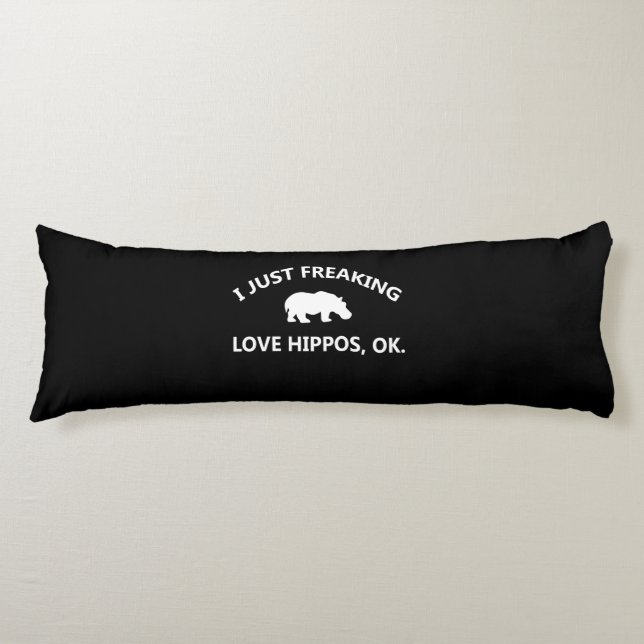 Hippo Lover Gift| I Just Freaking Love Hippo Ok Body Pillow (Front)