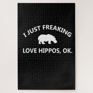 Hippo Lover Gift  I Just Freaking Love Hippo Ok Jigsaw Puzzle