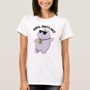 Hippo-party-mus Funny Animal Hippo Pun  T-Shirt