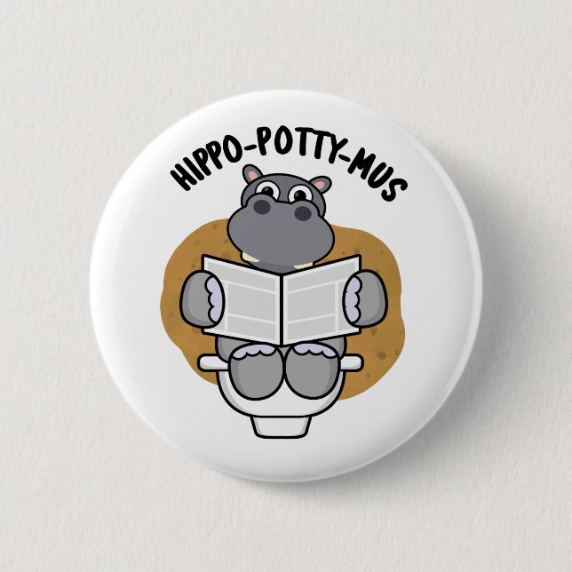 Hippo-potty-mus Funny Animal Hippo Pun 2 Inch Round Button (Front)