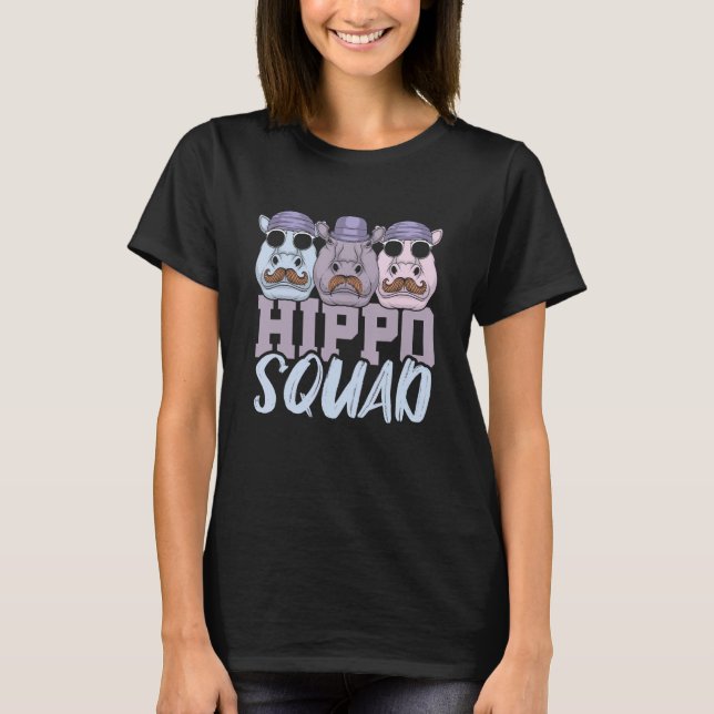 Hippo Squad Saying Hippopotamus Hippos Cute T-Shirt (Front)