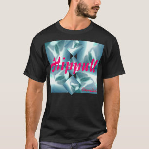 Hippull T-Shirt