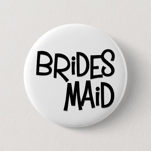 Hipster Bridesmaid 2 Inch Round Button (Front)