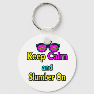 Hipster Crown Sunglasses Keep Calm And Slumber On Keychain